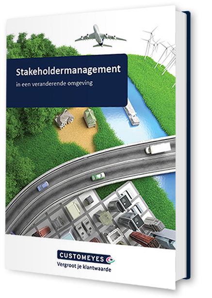 Stakeholdermanagement  in een veranderende omgeving