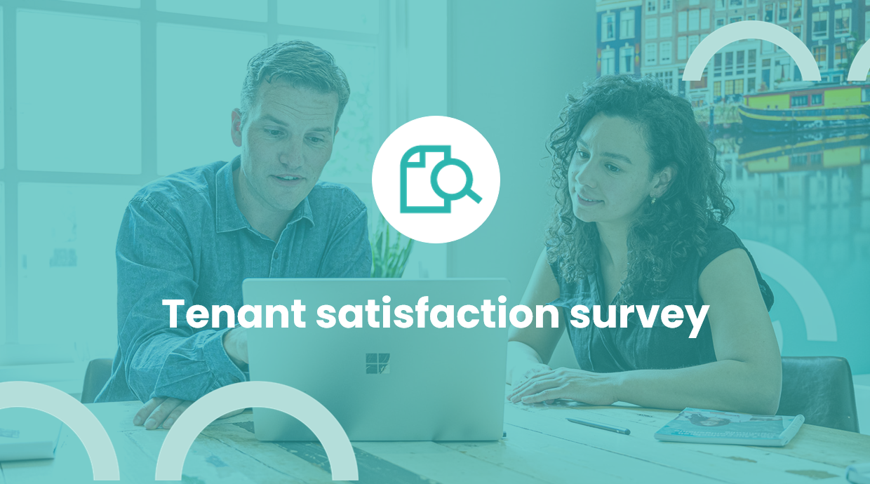 Tenant satisfaction survey: 7 steps from start to action