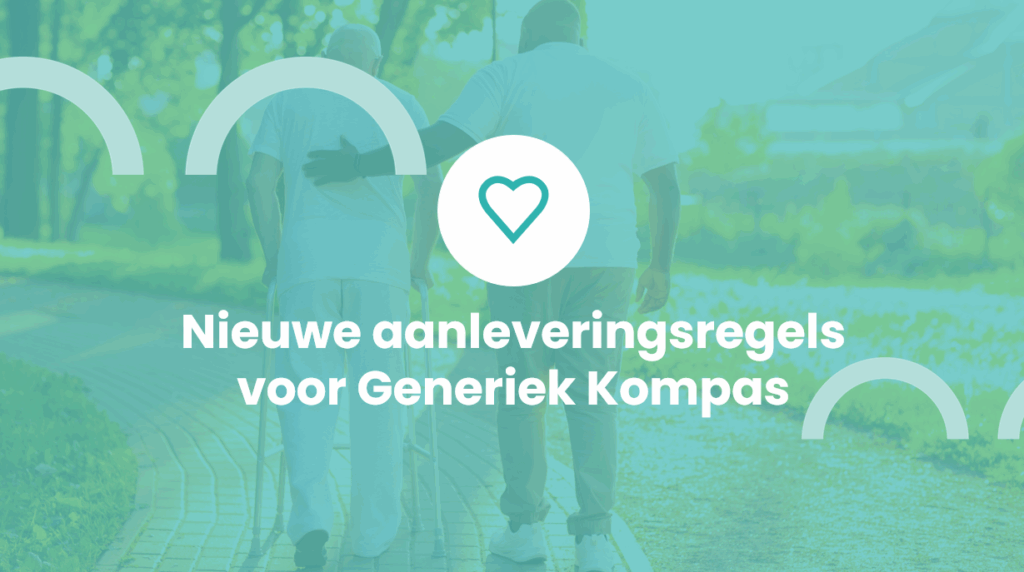 Nieuwe aanleveringsregels voor PREM Generiek Kompas: Wat betekent dit voor jouw organisatie?